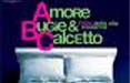Anima Gemella al cinema con Wake Up in 'Amore, bugie e calcetto'